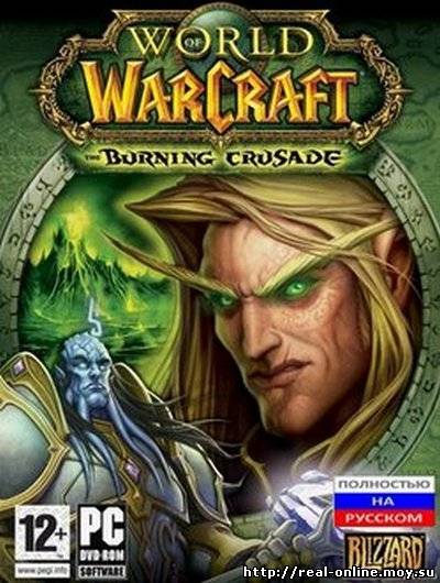 World of Warcraft: The Burning Crusade (Rus/2008/Online)